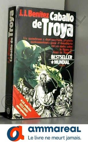 Caballo De Troya. Novela
