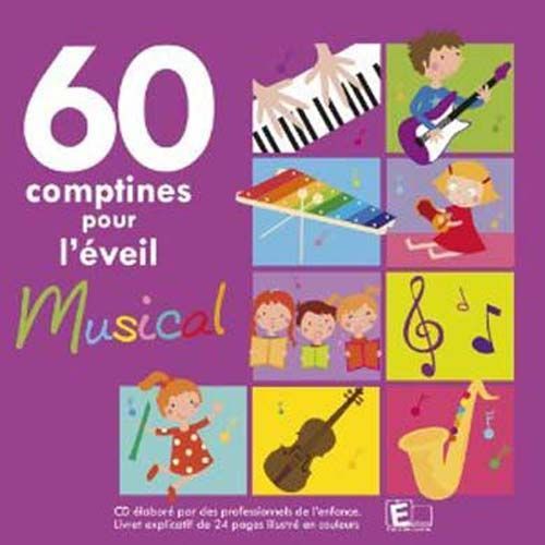 60 Comptines Pour L'eveil Musical