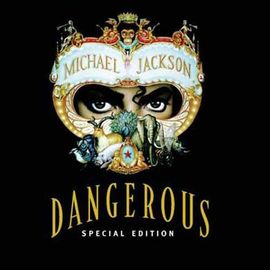 Dangerous - Special Edition (Remasterisé)