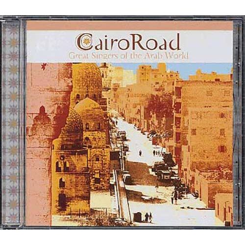 Moyen-Orient : Cairo Road - Great Singers Of The Middle East - Dutch Import