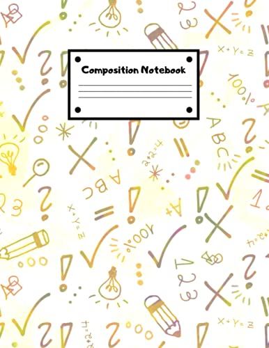 Composition Notebook: Wide Ruled Lined Paper Notebook Journal/Math And Science Composition Notebook For Students /120 Wide Lined Pages For Students / Large 8.5 X 11 Inches