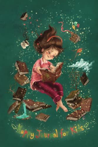 Happy Journal For Kids: 115 Thought-Provoking Journaling Prompts That Are Perfect For Elementary-Aged Kids.