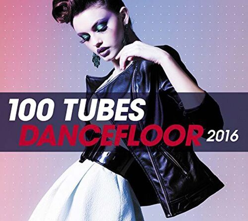 100 Tubes Dancefloor 2016