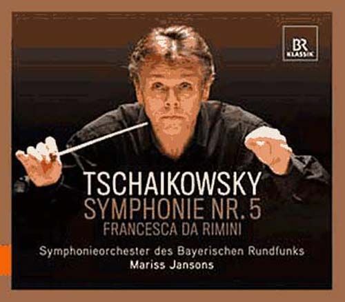 Piotr Ilyitch Tchaïkovski Symphonie N°5 - Francesca Da Rimini