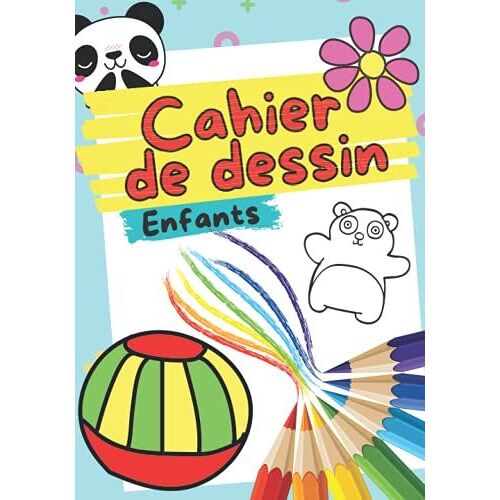 Cahier De Dessin Enfant: 100 Pages Blanches Pour Apprendre À Dessiner Ou Écrire - Carnet De Dessin Pour Fille Ou Garçon À Partir De 2 Ans.