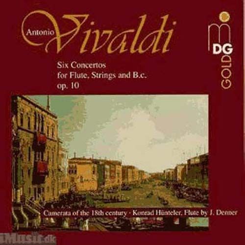 Concertos Pour Flûte, Cordes & B.C. Op. 10 Hünteler, Flûte: Camerata 18th. Century