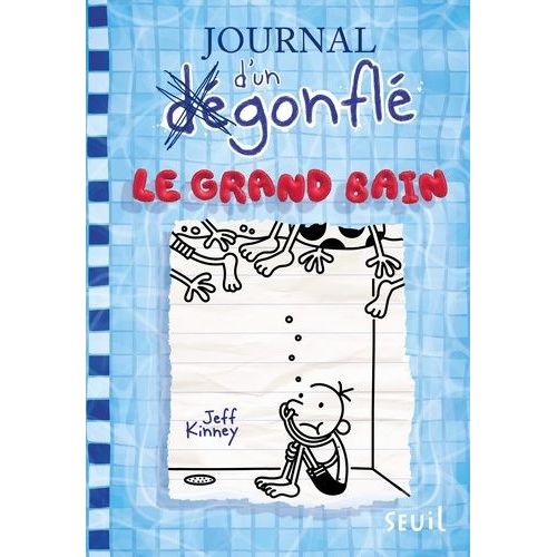 Journal D'un Dégonflé - Tome 15 - Le Grand Bain