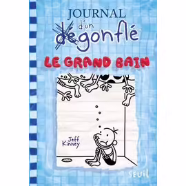 Journal D'un Dégonflé - Tome 15 - Le Grand Bain
