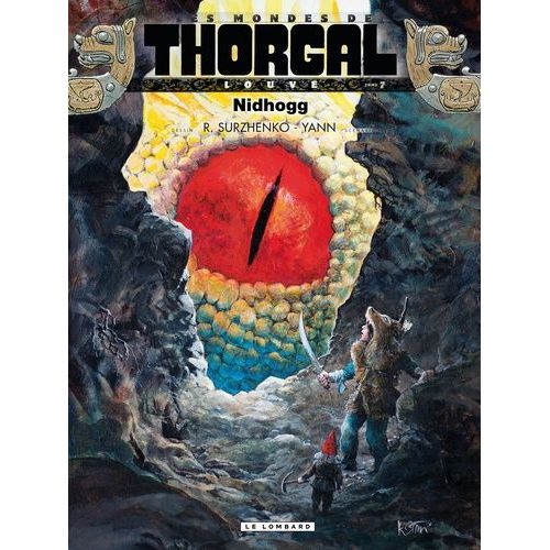 Les Mondes De Thorgal : Louve - Tome 7 - Nidhogg