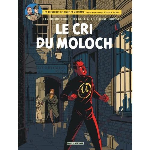 Les Aventures De Blake Et Mortimer - Tome 27 - Le Cri Du Moloch