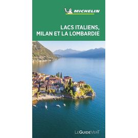 Lacs Italiens - Milan Et La Lombardie