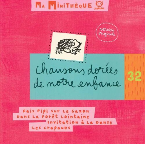 Chansons Dorées De Notre Enfance - Ma Minitheque Vol. 32