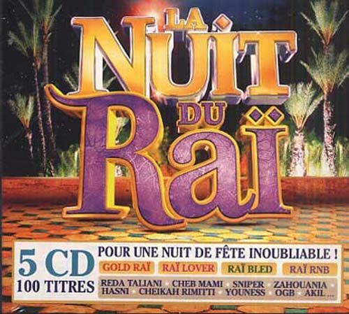 La Nuit Du Raï
