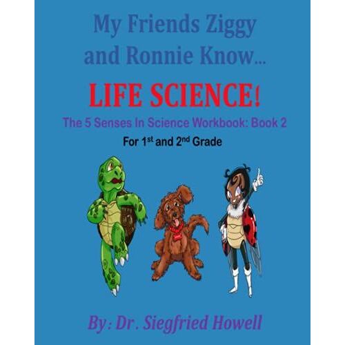 Life Science Workbook 2: The 5 Senses Workbook For Grades 1 And 2