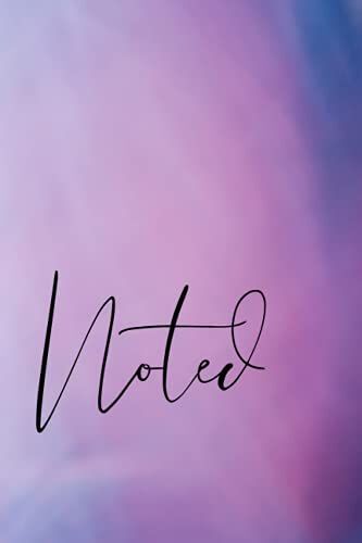 Noted: Notebook: Lined Notebook Journal