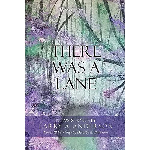 There Was A Lane