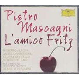 L'amico Fritz, Opéra En 3 Actes