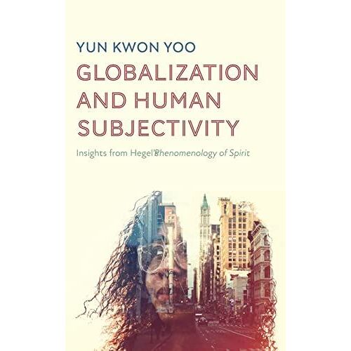 Globalization And Human Subjectivity