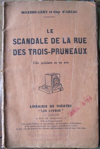 Le Scandale De La Rue Des Trois Pruneaux
