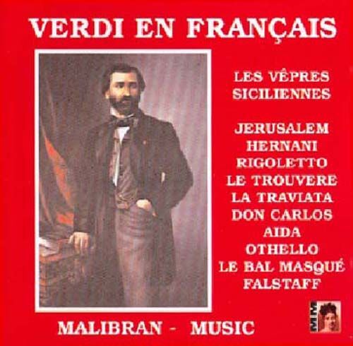 Verdi En Francais : Enregisttrements De 1907-1949 Int. Divers