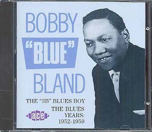 The 3b Blues Boy - The Blues Years: 1952-59