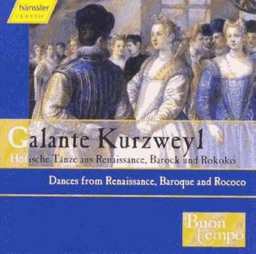Galante Kürzwzyl : Lully, Pécour, Attaingnat, Feuillet, Pemberton, Bononcini,