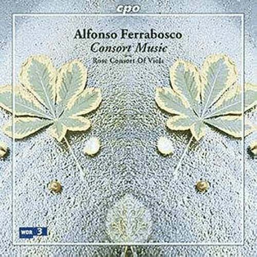 Consort Music : Musqiue Pour Violes De Gambe