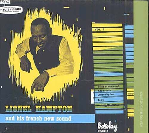 Lionel Hampton And His French New Sound Vol. 2