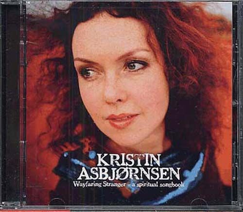 Wayfaring Stranger A Spiritual Songbook