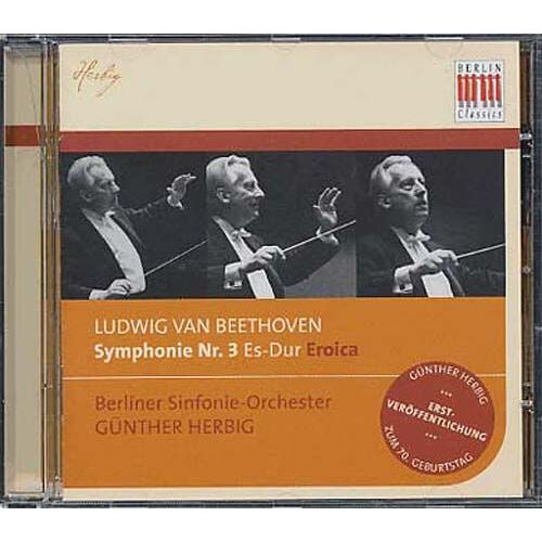 Symphonie No. 3 En Mi Bémol Majeur Opus 55 "Héroïque