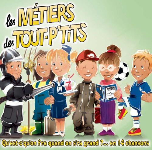 Les Métiers Des Tout-P'tits