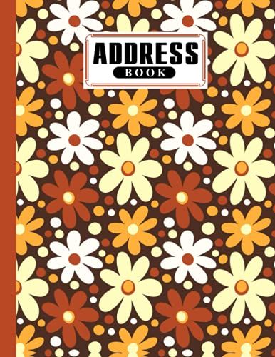 Address Book: Daisy Flowers Cover Address Book Large Print, Record Birthday, Phone Number, Address, Email & Extra Notes | Size 8.5" X 11" By Ludger Gottschalk