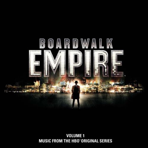Boardwalk Empire 1: Music From Original Soundtrack