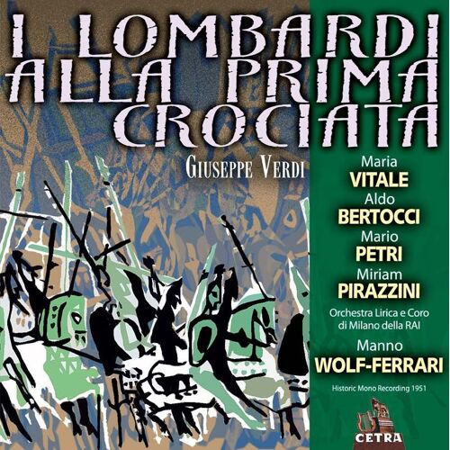 I Lombardi Alla Prima Crociata, Opéra En 4 Actes