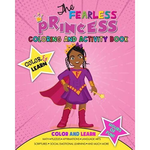The Fearless Princess Coloring And Activity Book