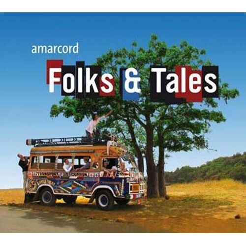Folks & Tales : Chansons Populaires Autour Du Monde
