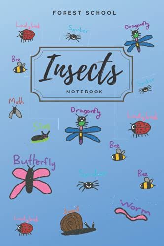 Forest School Insects Blue Lined Notebook: Cute Blue Cover Kids Artwork Insects Notebook Blank Lined Journal