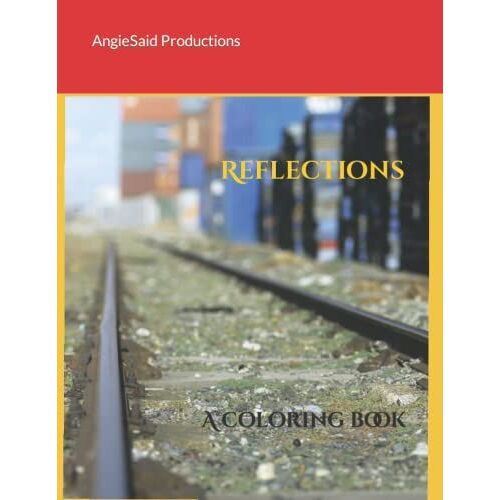 Reflections: A Coloring Book