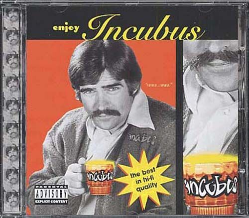 Enjoy Incubus