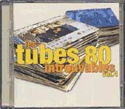 Les Tubes 80 Introuvables Vol. 4