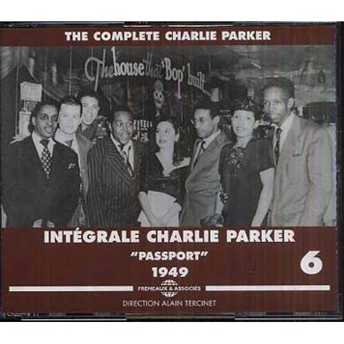 Intégrale Charlie Parker Vol. 6 : Passeport 1949