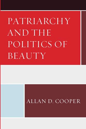 Patriarchy And The Politics Of Beauty