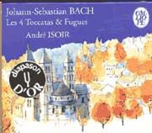 Les 4 Toccatas & Fugues