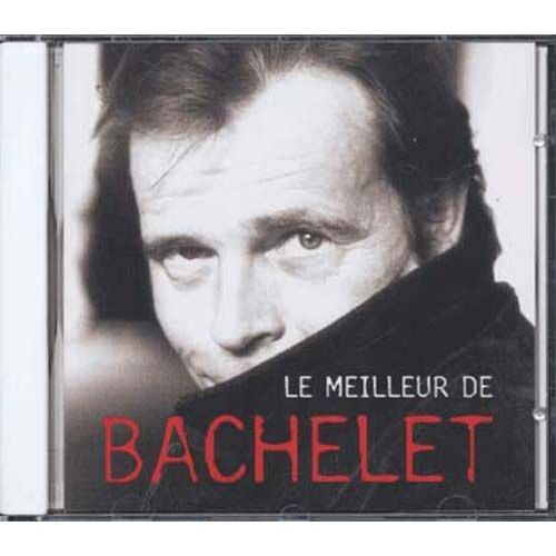 Le Meilleur De Bachelet