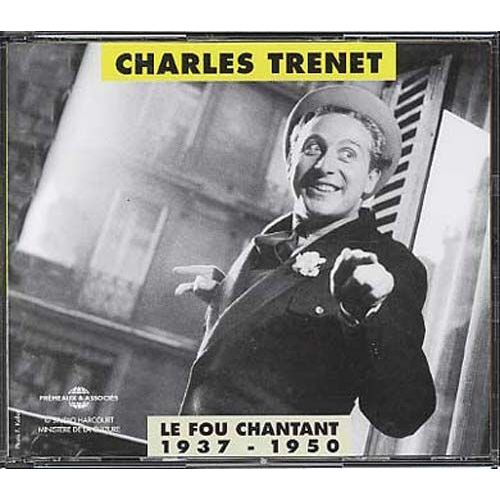 Charles Trenet 1937-1950 - Le Fou Chantant