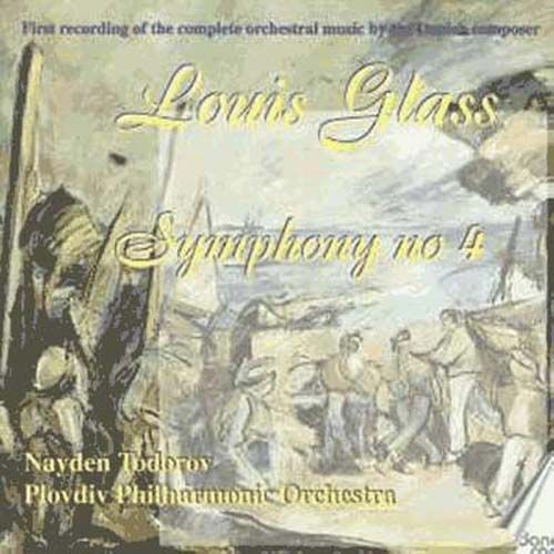 Louis Glass : Symphony No 4