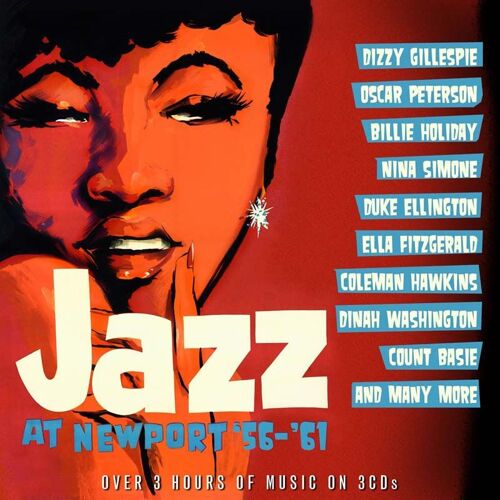 Jazz At Newport '56-'61
