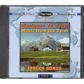 Autriche : Musiques Du Tyrol - Joddle