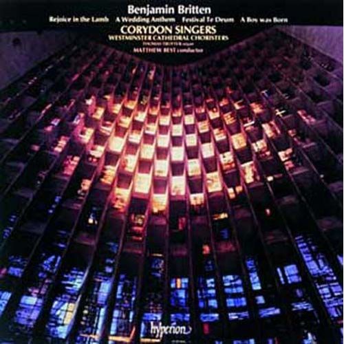 A Boy Was Born, Rejoice In The Lamb, A Wedding Anthem Westminster Choir