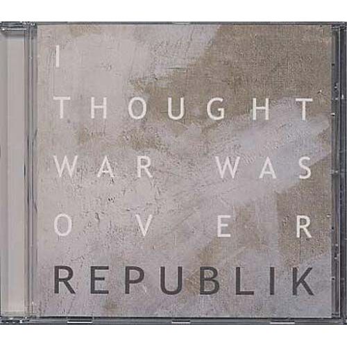 I Trought War Was Over
